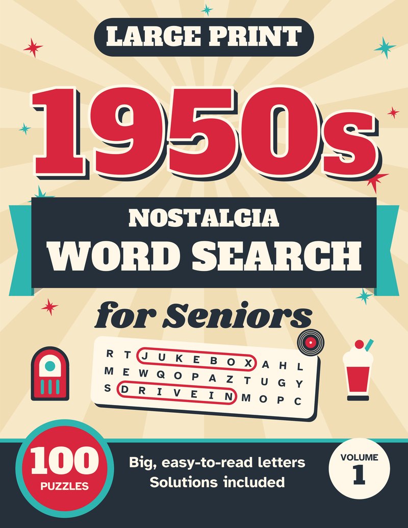 Front cover of 1950s Nostalgia Word Search for Seniors, Volume 1, by Sunny Porter