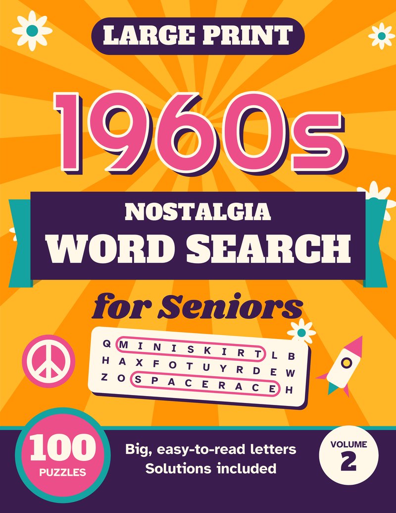 Front cover of 1960s Nostalgia Word Search for Seniors, Volume 2, by Sunny Porter